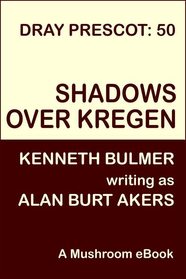  Shadows over Kregen(Kobo/電子書)