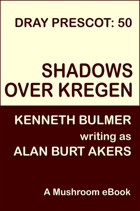 Shadows over Kregen(Kobo/電子書)