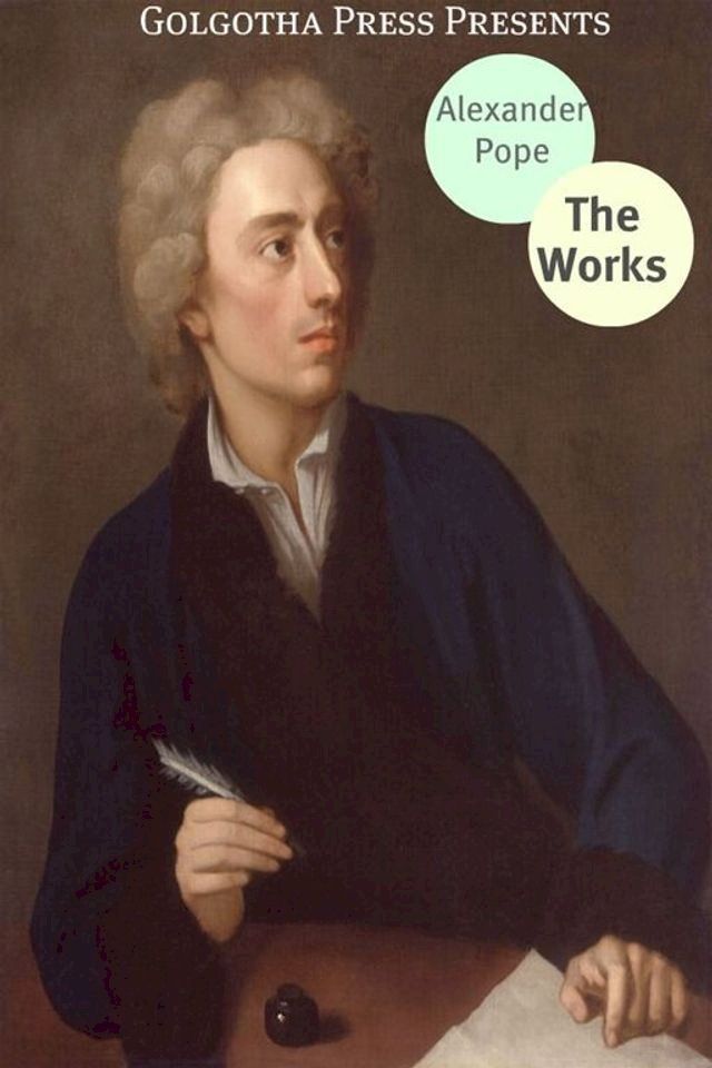  The Works Of Alexander Pope(Kobo/電子書)