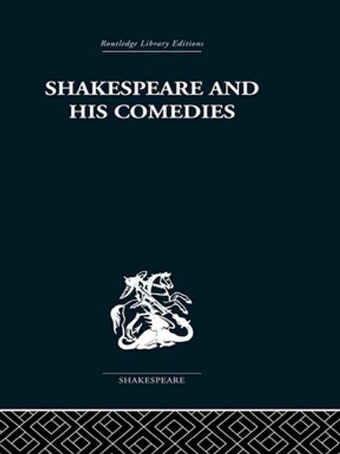 Shakespeare and his Comedies(Kobo/電子書)