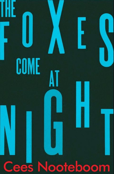 The Foxes Come at Night(Kobo/電子書)