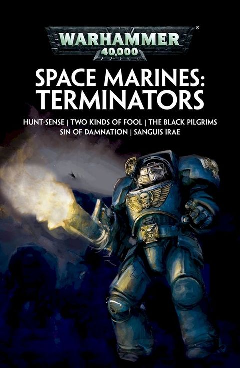 Space Marines: Terminators(Kobo/電子書)