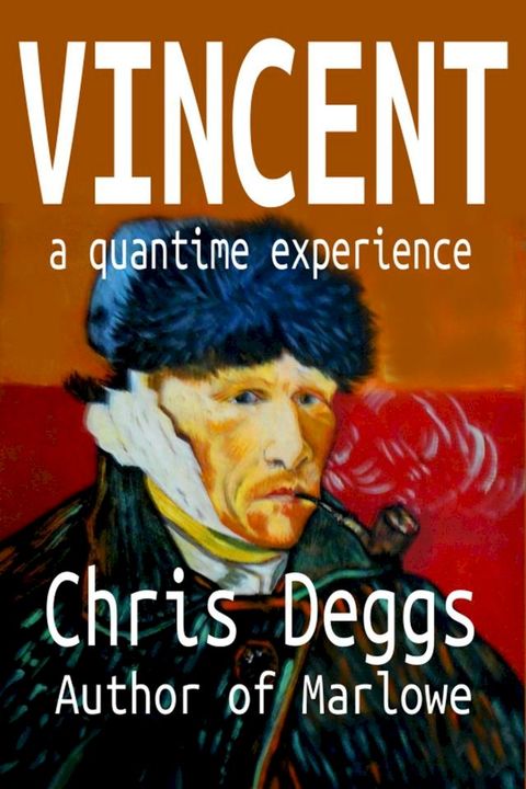 Vincent: A Quantime Experience(Kobo/電子書)