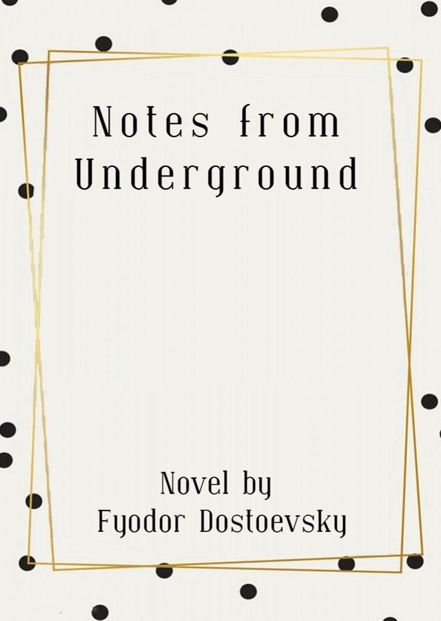  Notes from Underground(Kobo/電子書)