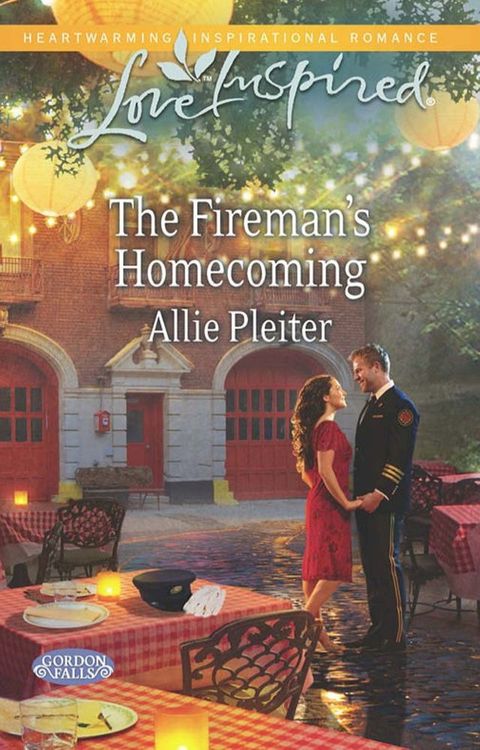 The Fireman's Homecoming (Gordon Falls, Book 2) (Mills & Boon Love Inspired)(Kobo/電子書)