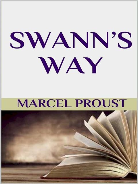 Swann’s way(Kobo/電子書)