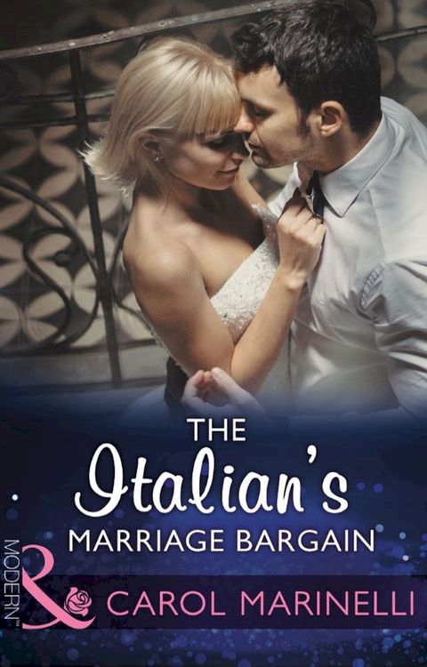 The Italian's Marriage Bargain (Mills & Boon Modern)(Kobo/電子書)