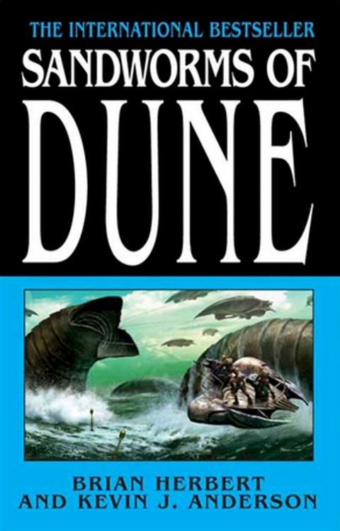 Sandworms of Dune(Kobo/電子書)