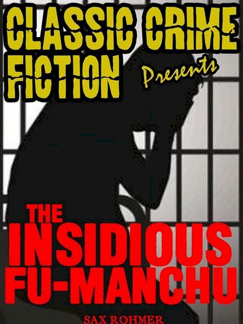 The Insidious Dr. Fu Manchu(Kobo/電子書)