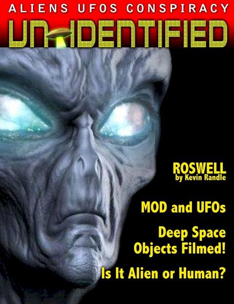 UFOs - ALIENS - ANOMOLIES - UnIDENTIFIED -(Kobo/電子書)