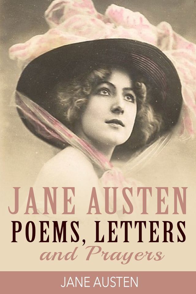  Jane Austen Poems, Letters and Prayers(Kobo/電子書)