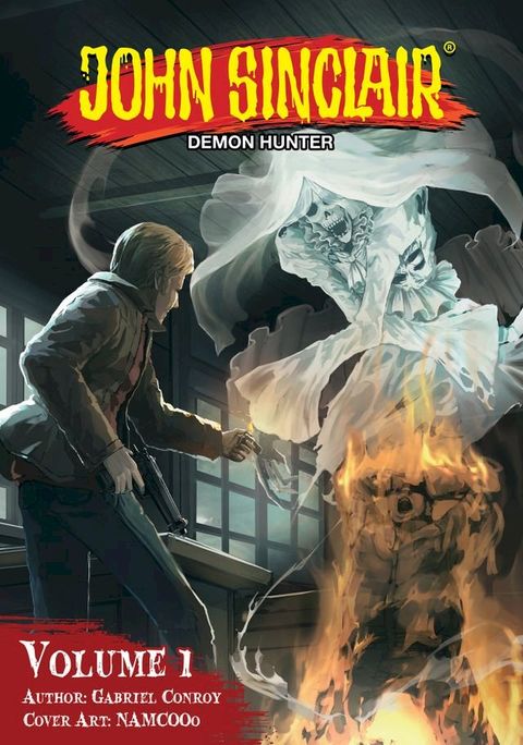 John Sinclair: Demon Hunter Volume 1 (English Edition)(Kobo/電子書)