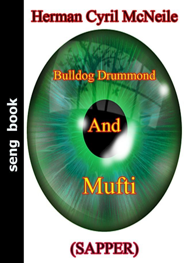  Bulldog Drummond And Mufti(Kobo/電子書)