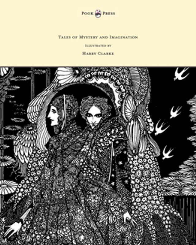  Tales of Mystery and Imagination - Illustrated by Harry Clarke(Kobo/電子書)