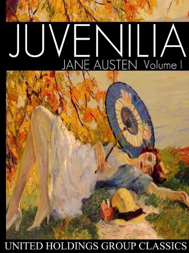  Juvenilia Volume I(Kobo/電子書)