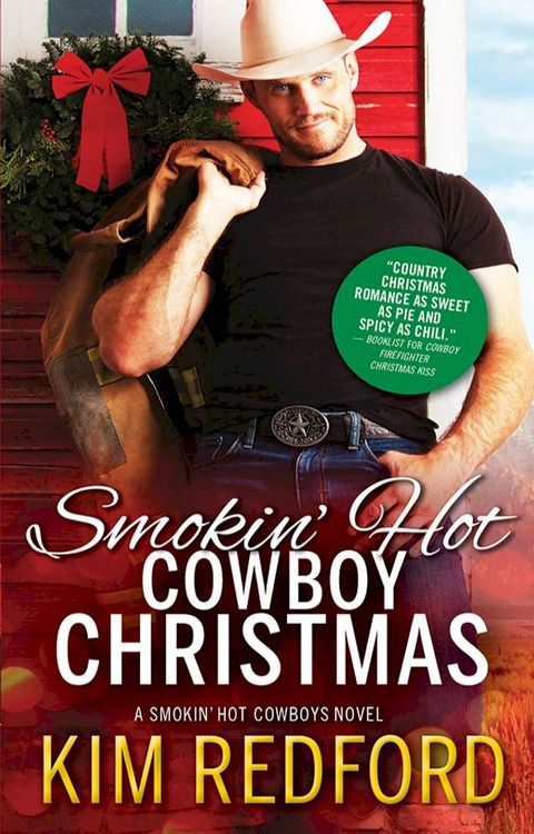 Smokin' Hot Cowboy Christmas(Kobo/電子書)