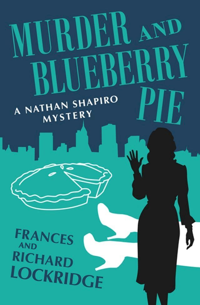  Murder and Blueberry Pie(Kobo/電子書)