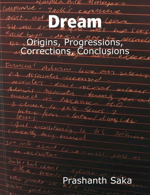  Dream: Origins, Progressions, Corrections, Conclusions(Kobo/電子書)