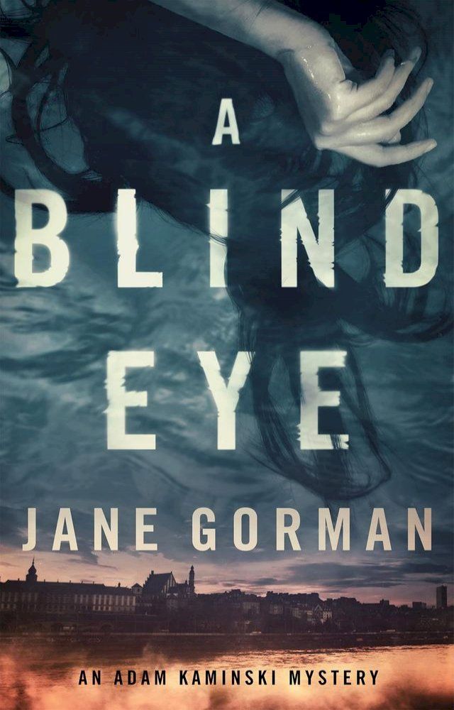  A Blind Eye(Kobo/電子書)