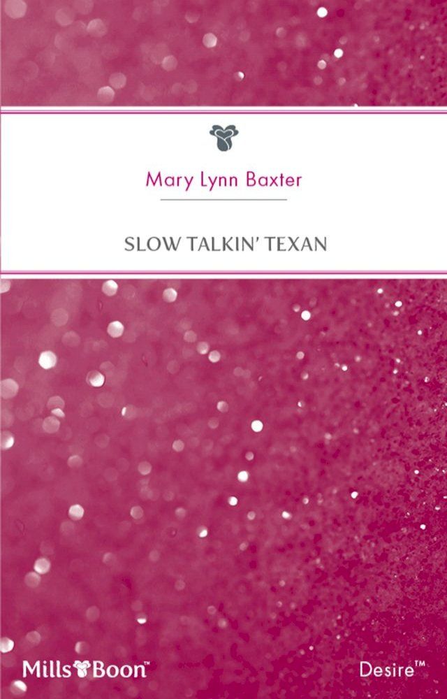  Slow Talkin' Texan(Kobo/電子書)