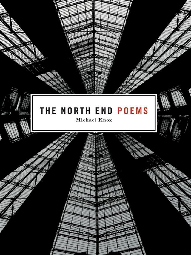  The North End Poems(Kobo/電子書)