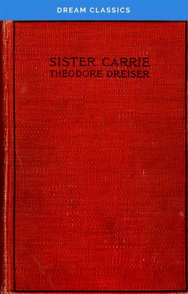  Sister Carrie (Dream Classics)(Kobo/電子書)