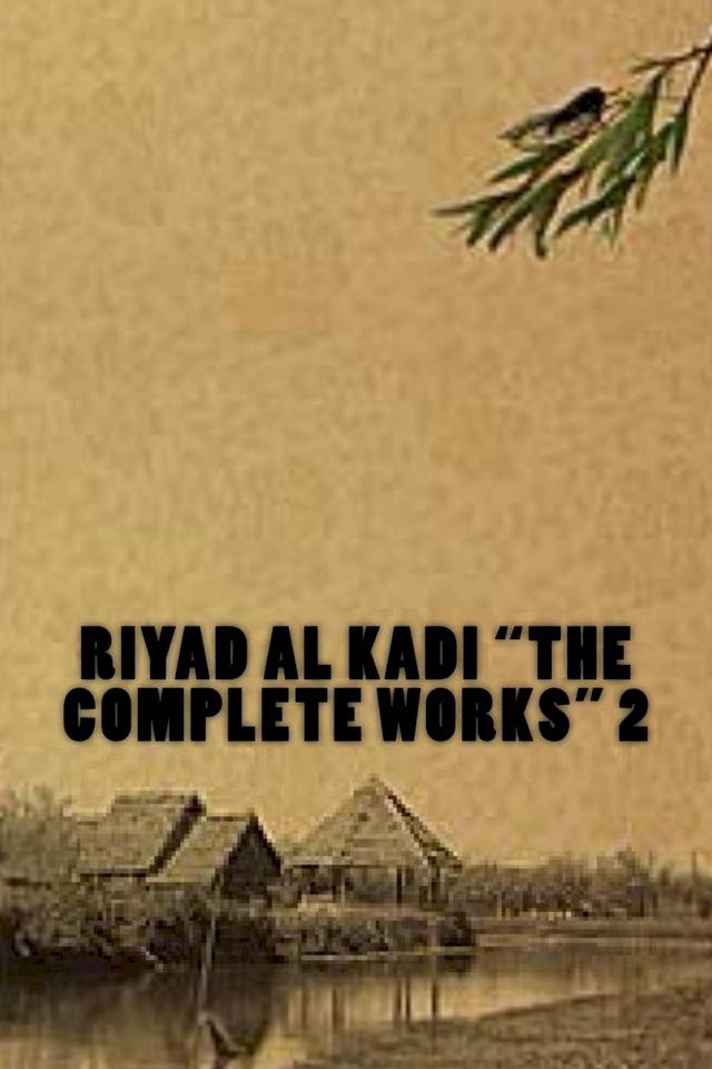  The Complete Work - Riyad AL kadi(Kobo/電子書)