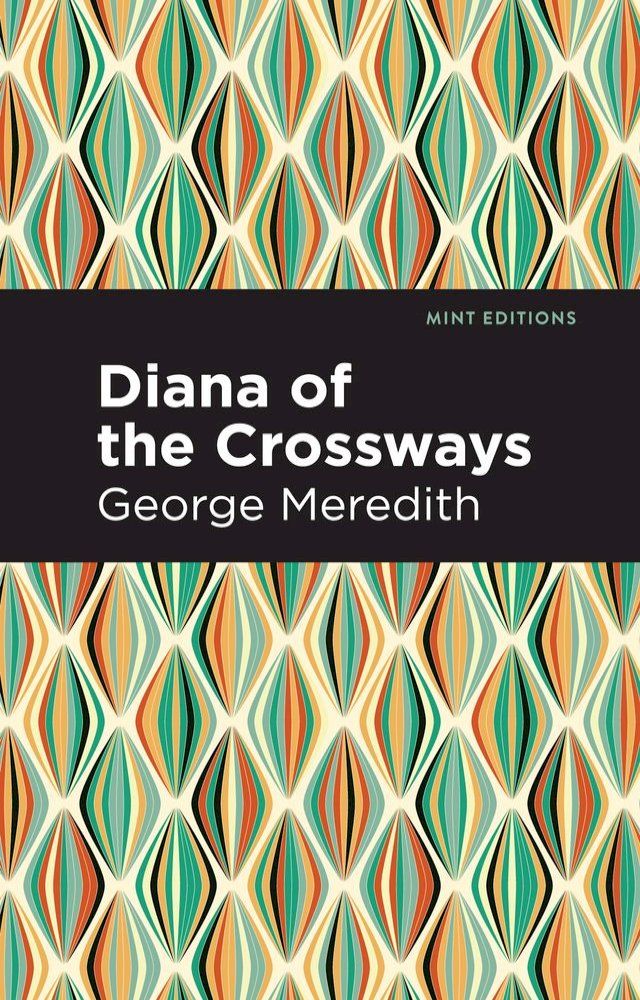  Diana of the Crossways(Kobo/電子書)