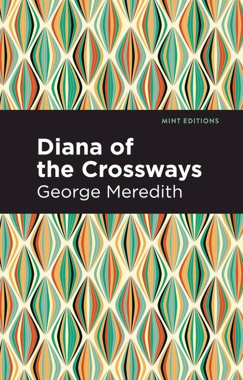 Diana of the Crossways(Kobo/電子書)