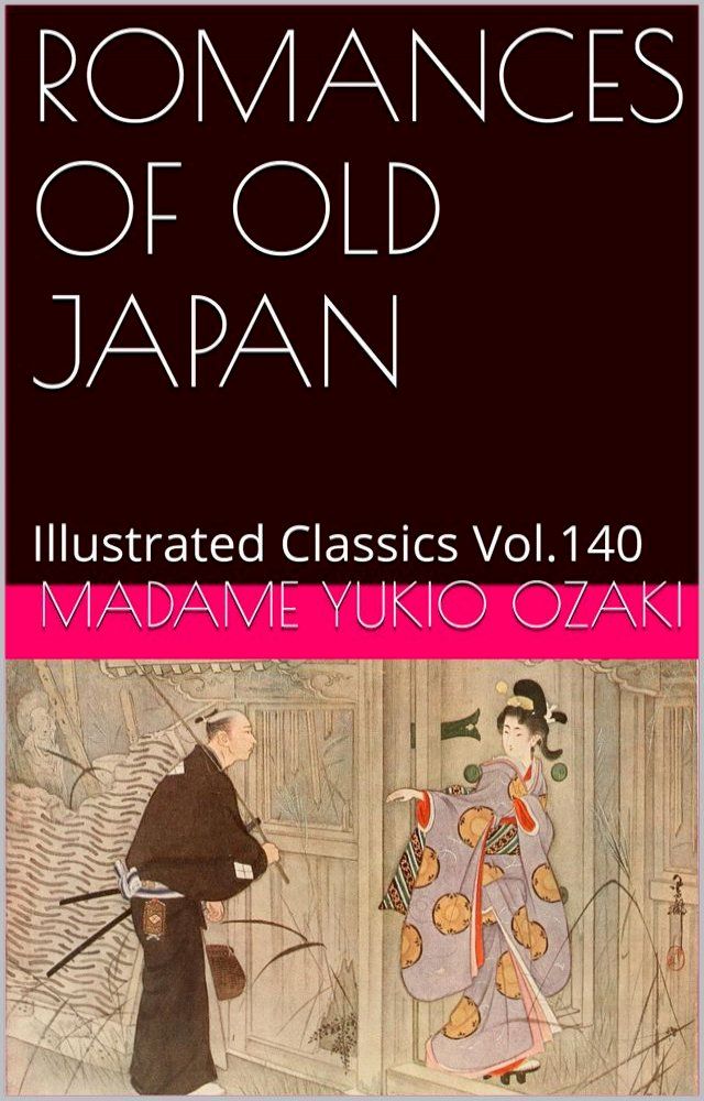  ROMANCES OF OLD JAPAN(Kobo/電子書)