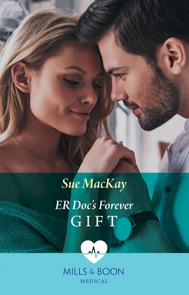  Er Doc's Forever Gift (Mills & Boon Medical)(Kobo/電子書)