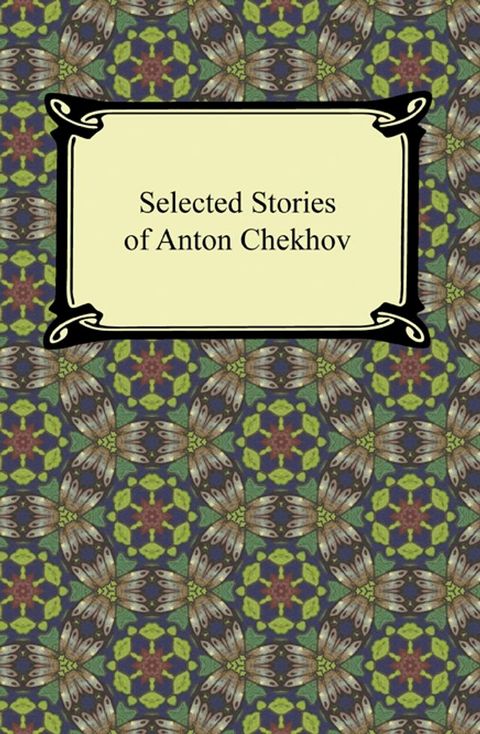 Selected Stories of Anton Chekhov(Kobo/電子書)