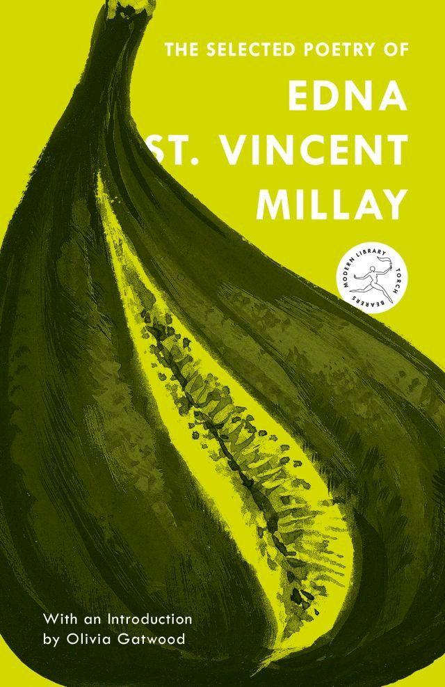  The Selected Poetry of Edna St. Vincent Millay(Kobo/電子書)