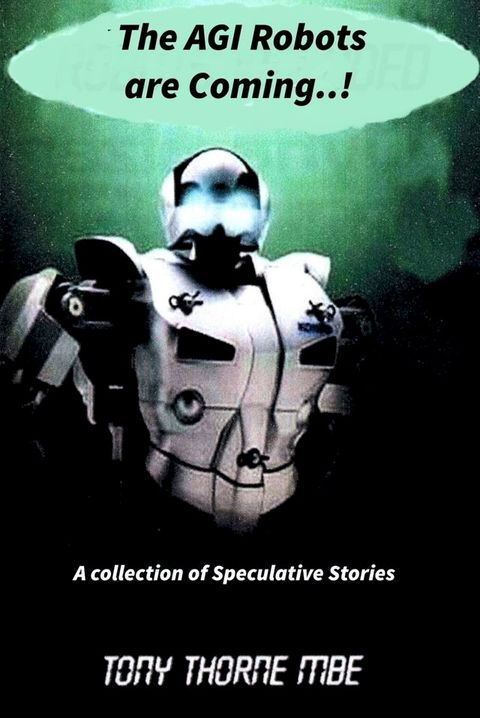 The AGI Robots are Coming(Kobo/電子書)