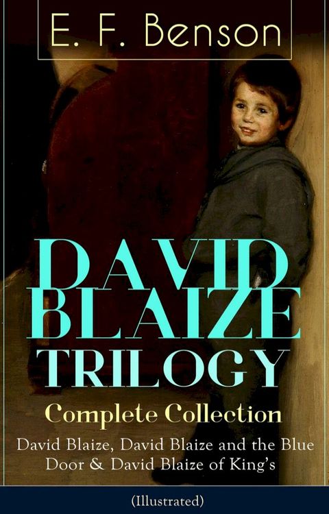 DAVID BLAIZE TRILOGY - Complete Collection (Illustrated)(Kobo/電子書)