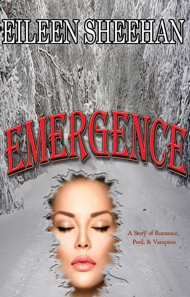  Emergence ( A Story of Romance, Peril, & Vampires)(Kobo/電子書)