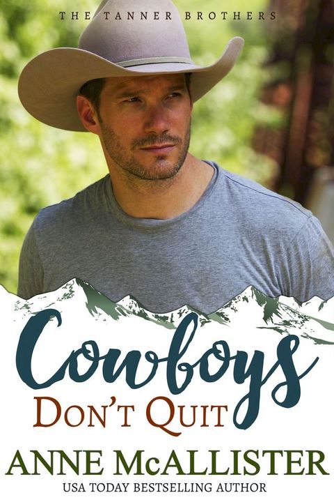 Cowboys Don't Quit(Kobo/電子書)