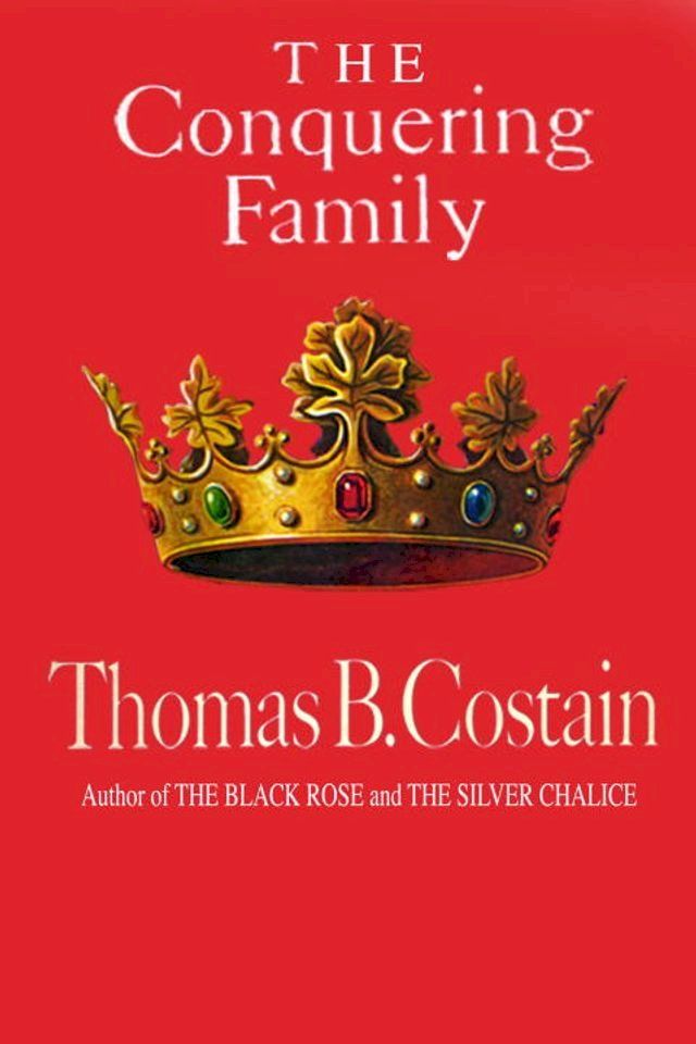  The Conquering Family(Kobo/電子書)