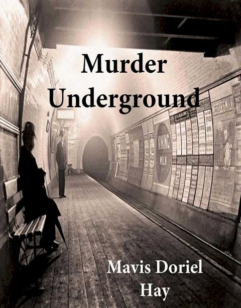 Murder Underground(Kobo/電子書)