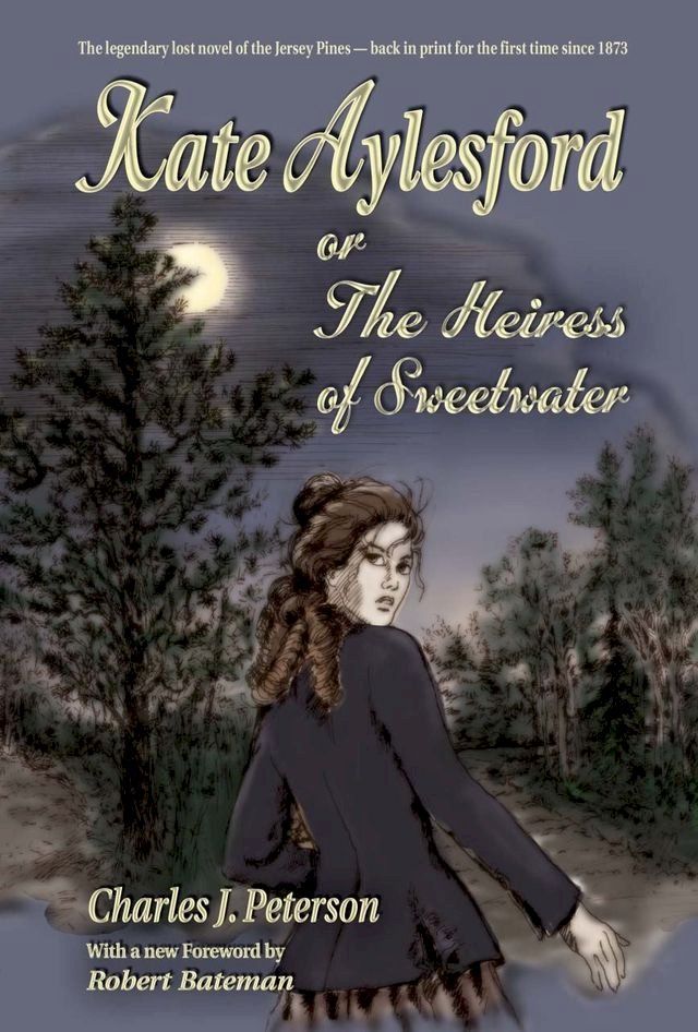  Kate Aylesford, or The Heiress of Sweetwater(Kobo/電子書)