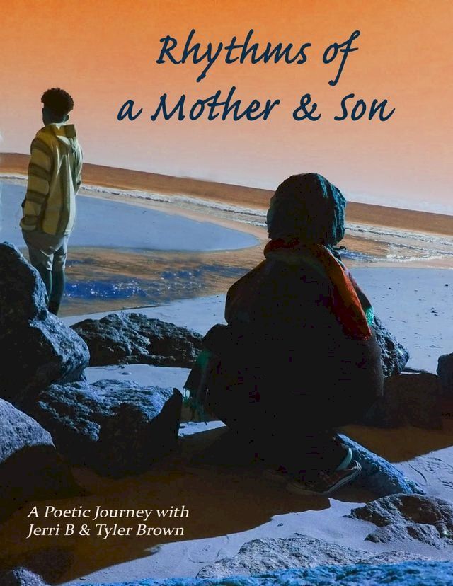  Rhythms of a Mother & Son(Kobo/電子書)