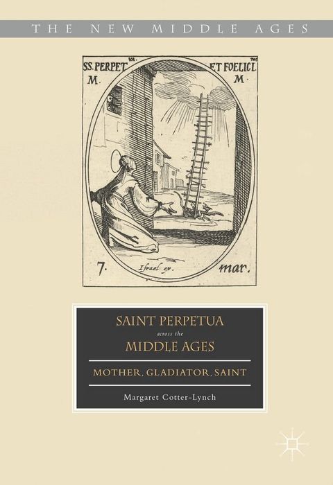 Saint Perpetua across the Middle Ages(Kobo/電子書)