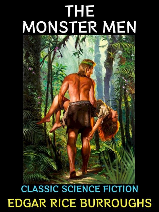  The Monster Men(Kobo/電子書)