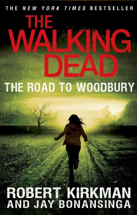 The Walking Dead: The Road to Woodbury(Kobo/電子書)