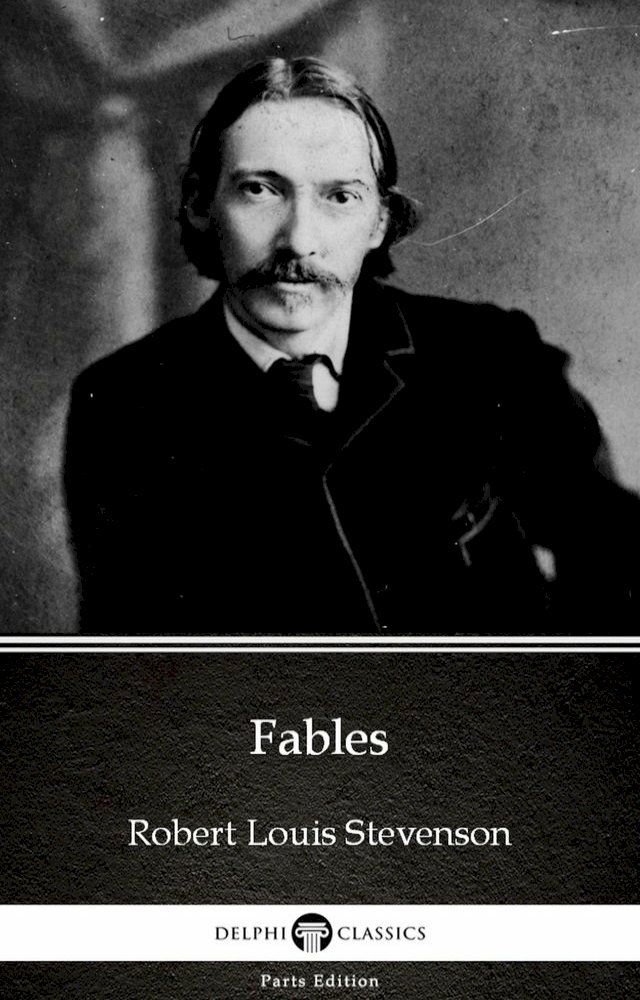  Fables by Robert Louis Stevenson (Illustrated)(Kobo/電子書)