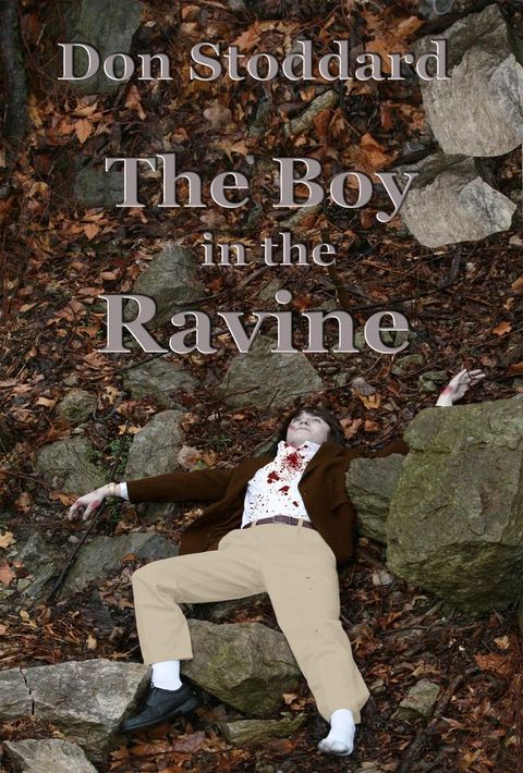 The Boy in the Ravine(Kobo/電子書)