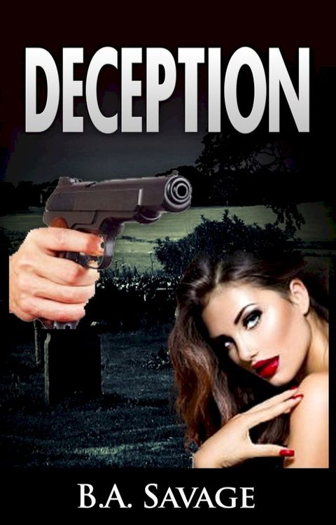 Deception (A Private Detective Mystery Series of crime mystery novels Book 4)(Kobo/電子書)