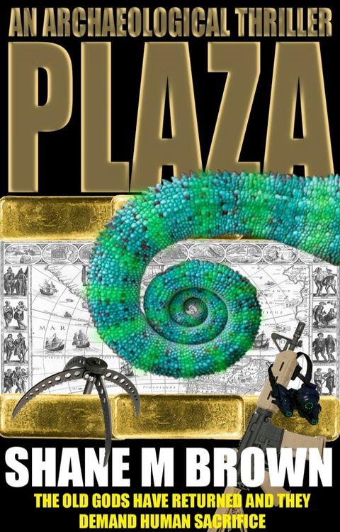 Plaza: An Archaeological Thriller(Kobo/電子書)