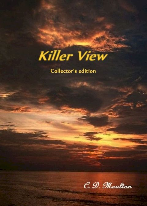 Killer View Collector's Edition(Kobo/電子書)