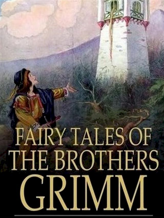  Fairy Tales of the Brothers Grimm(Kobo/電子書)